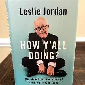 This is a signed book by the late Leslie Jordan